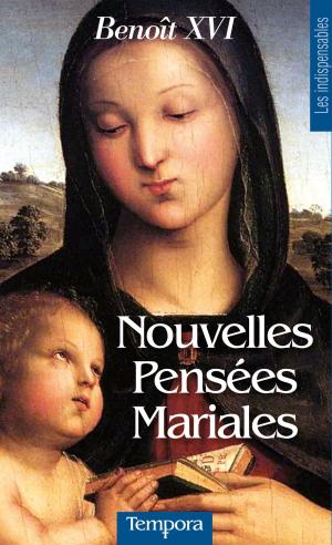 Cover of the book Nouvelles Pensées Mariales by Rémi Brague, Annie Laurent