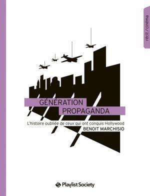 Cover of the book Génération Propaganda by Zornitza Kratchmarova
