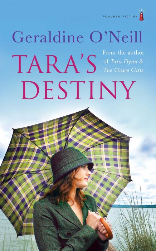 Cover of the book Tara's Destiny by Geraldine O'Neill, Poolbeg Press Ltd