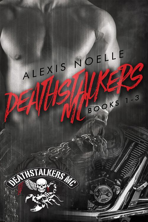 Cover of the book Deathstalkers MC Box Set Books 1-3 by Alexis Noelle, Alexis Noelle
