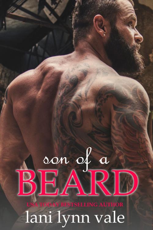 Cover of the book Son of a Beard by Lani Lynn Vale, Dixie Wardens, Inc.