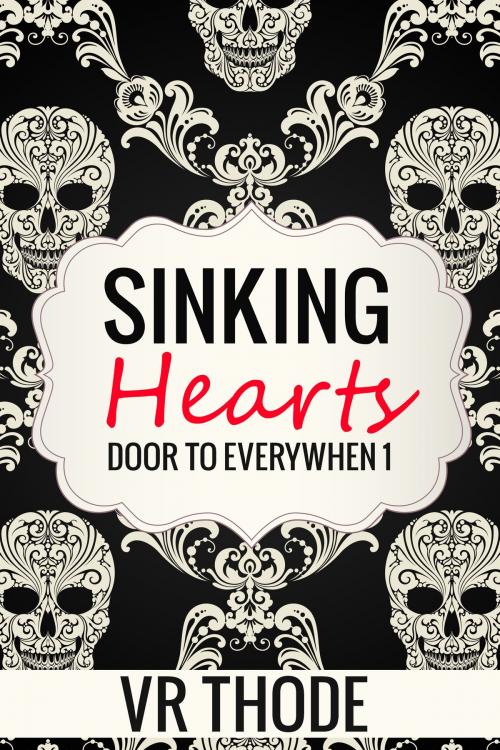 Cover of the book Sinking Hearts by VR Thode, VR Thode