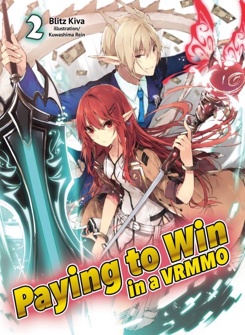 Cover of the book Paying to Win in a VRMMO: Volume 2 by Blitz Kiva, J-Novel Club