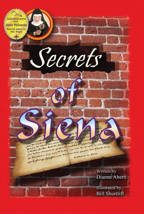 Cover of the book Secrets of Siena by Dianne Ahern, Proving Press