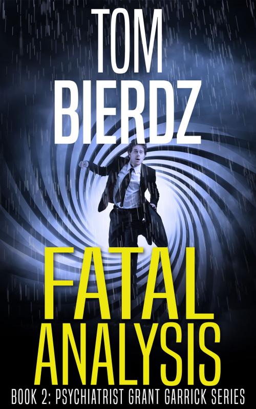 Cover of the book Fatal Analysis by Tom Bierdz, TOMBIERDZ.COM