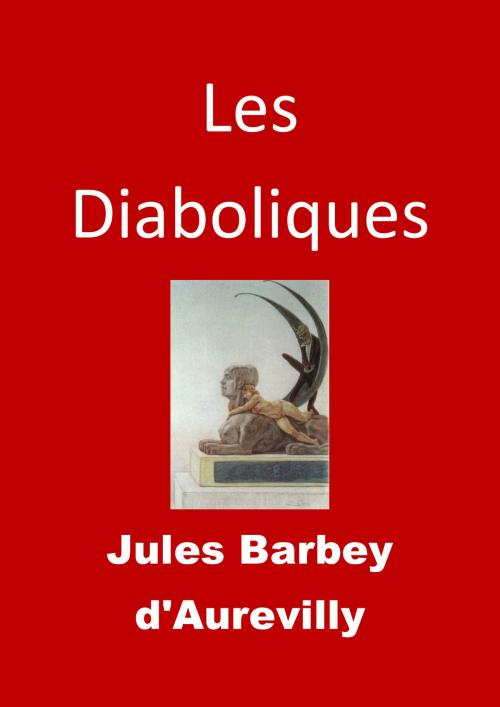 Cover of the book Les Diaboliques by Jules Barbey d'Aurevilly, JBR