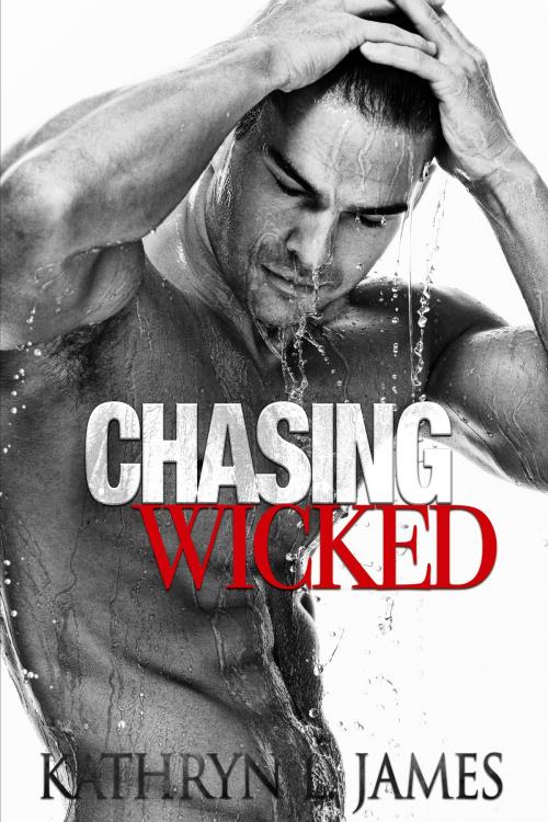 Cover of the book Chasing Wicked by Kathryn L. James, Kathryn L. James