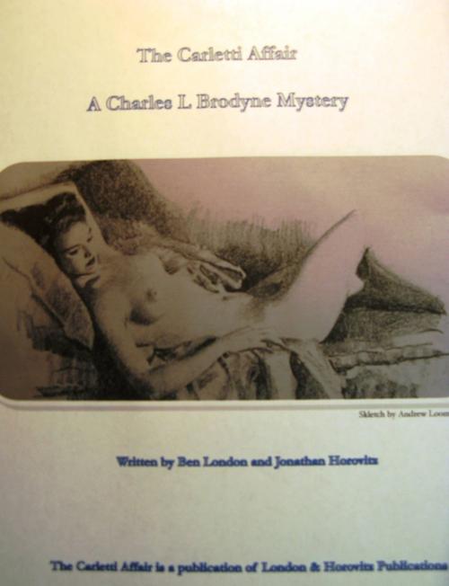 Cover of the book The Carletti Affair by Jonathan Horovitz, Ben London, London & Horovitz Publications