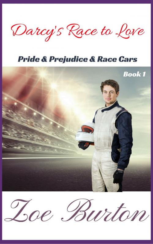 Cover of the book Darcy's Race to Love by Zoe Burton, Zoe Burton