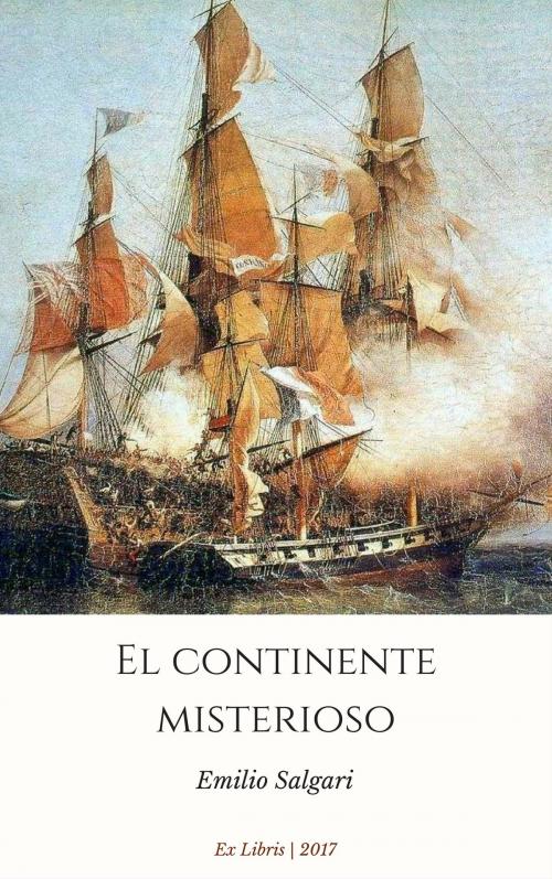 Cover of the book El continente misterioso by Emilio Salgari, Ex Libris