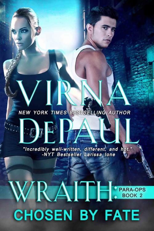 Cover of the book Wraith: Chosen by Fate by Virna DePaul, Virna DePaul
