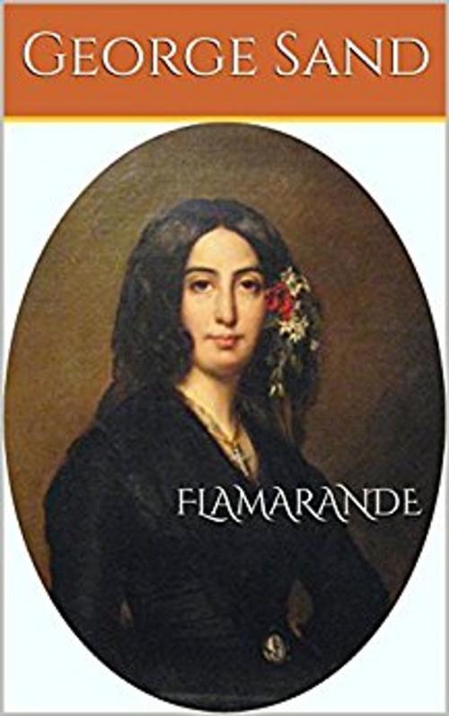 Cover of the book FLAMARANDE by George Sand, er