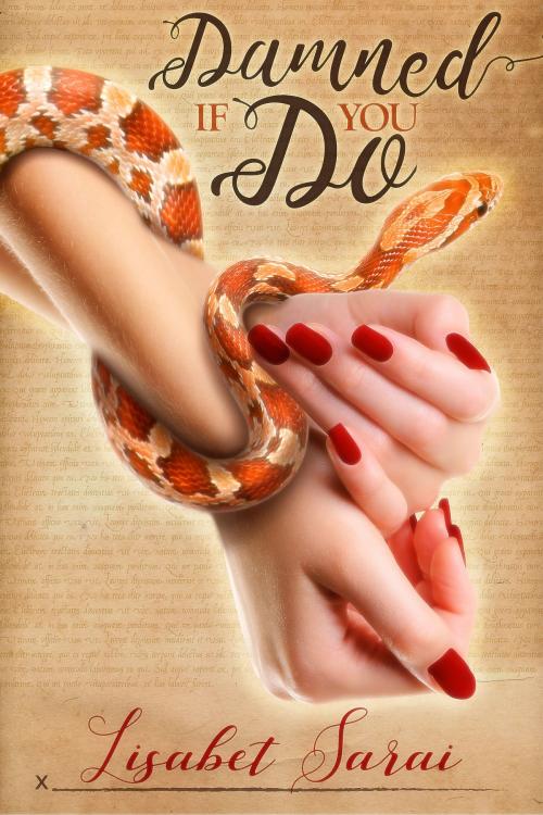 Cover of the book Damned If You Do by Lisabet Sarai, Excessica