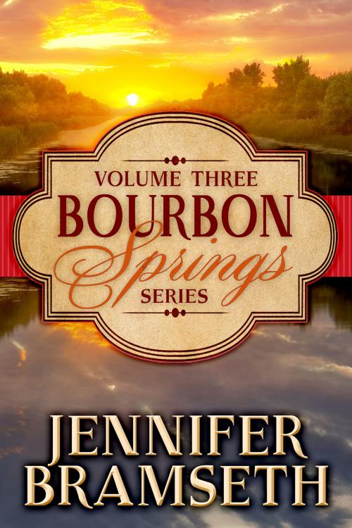 Cover of the book Bourbon Springs Box Set: Volume III, Books 7-9 by Jennifer Bramseth, Woodford Press