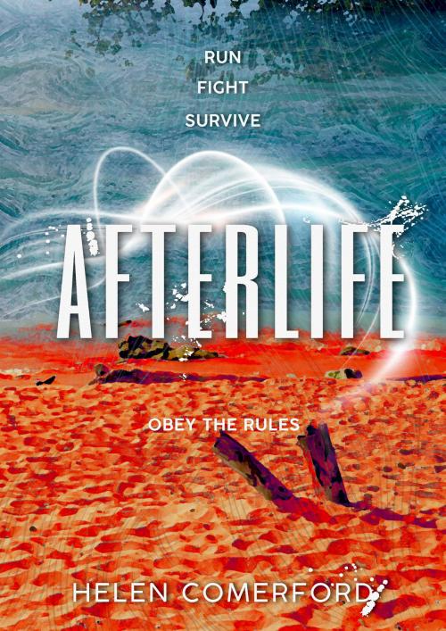 Cover of the book Afterlife by Helen Comerford, Helen Comerford
