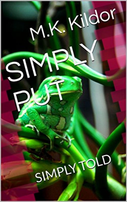 Cover of the book SIMPLY PUT by M.K. Kildor, S.M. Coyle