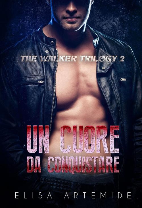 Cover of the book Un cuore da conquistare by Elisa Artemide, Elisa Artemide