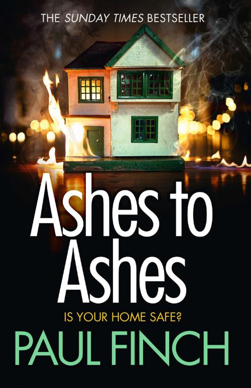 Cover of the book Ashes to Ashes (Detective Mark Heckenburg, Book 6) by Paul Finch, HarperCollins Publishers