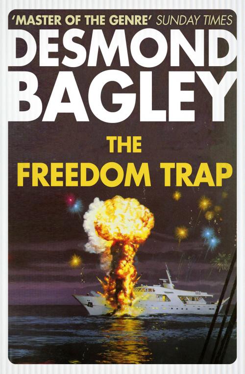 Cover of the book The Freedom Trap by Desmond Bagley, HarperCollins Publishers