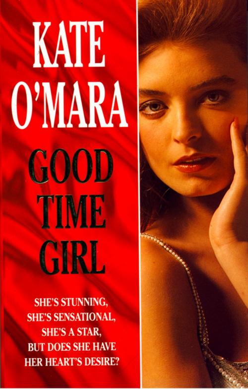 Cover of the book Good Time Girl by Kate O’Mara, HarperCollins Publishers