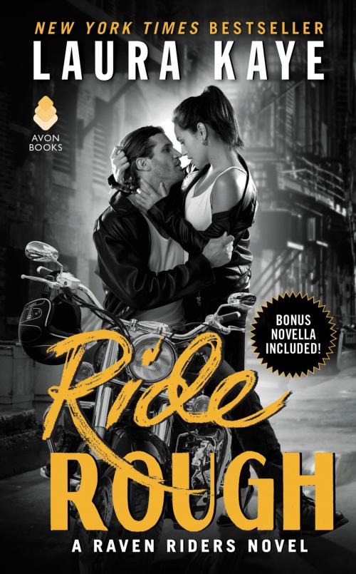 Cover of the book Ride Rough by Laura Kaye, Avon