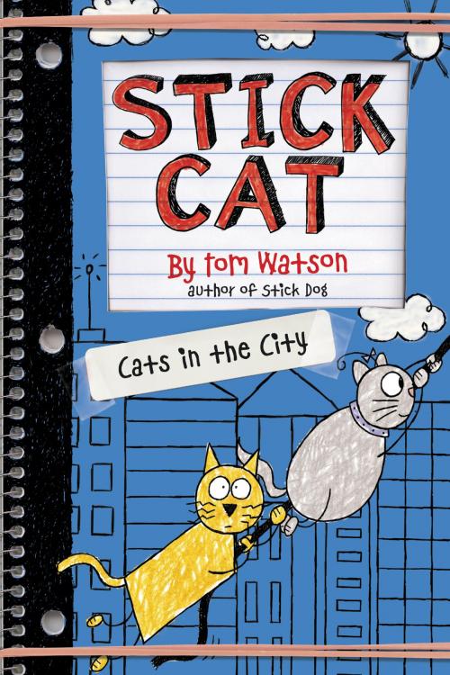 Cover of the book Stick Cat: Cats in the City by Tom Watson, HarperCollins