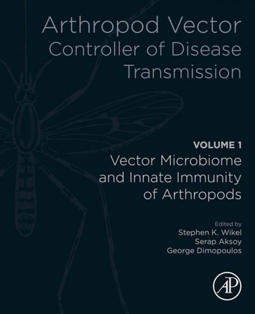 Cover of the book Arthropod Vector: Controller of Disease Transmission, Volume 1 by , Elsevier Science