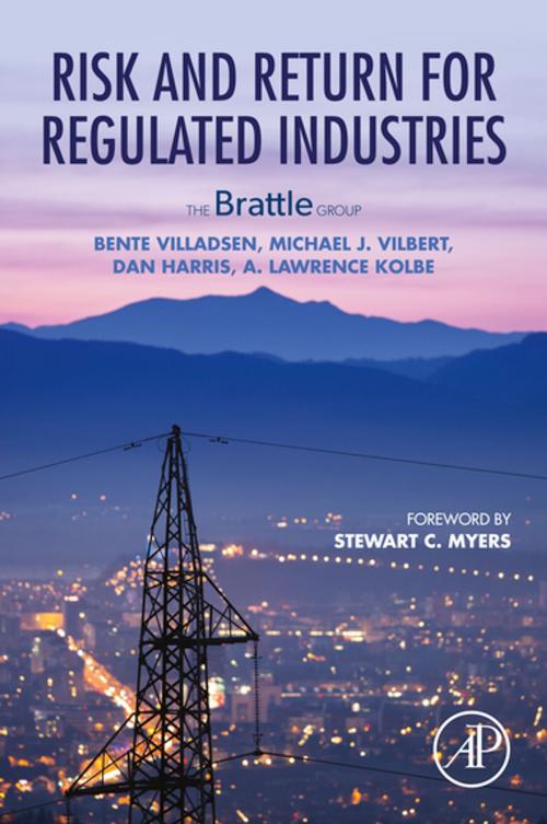 Cover of the book Risk and Return for Regulated Industries by Bente Villadsen, Michael J. Vilbert, Dan Harris, Lawrence Kolbe, Elsevier Science