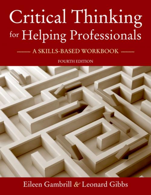 Cover of the book Critical Thinking for Helping Professionals by Eileen Gambrill, Leonard Gibbs, Oxford University Press