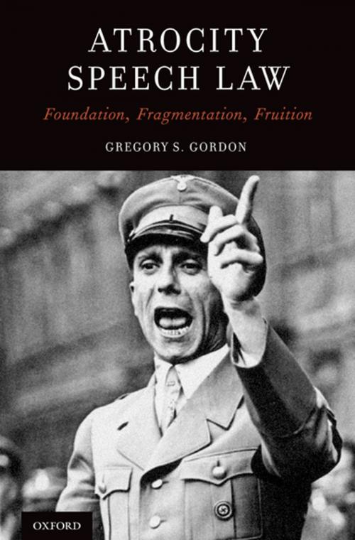 Cover of the book Atrocity Speech Law by Gregory S. Gordon, Oxford University Press