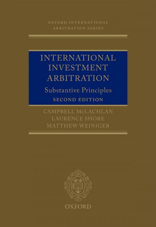 Cover of the book International Investment Arbitration by Campbell McLachlan, Laurence Shore, Matthew Weiniger, OUP Oxford