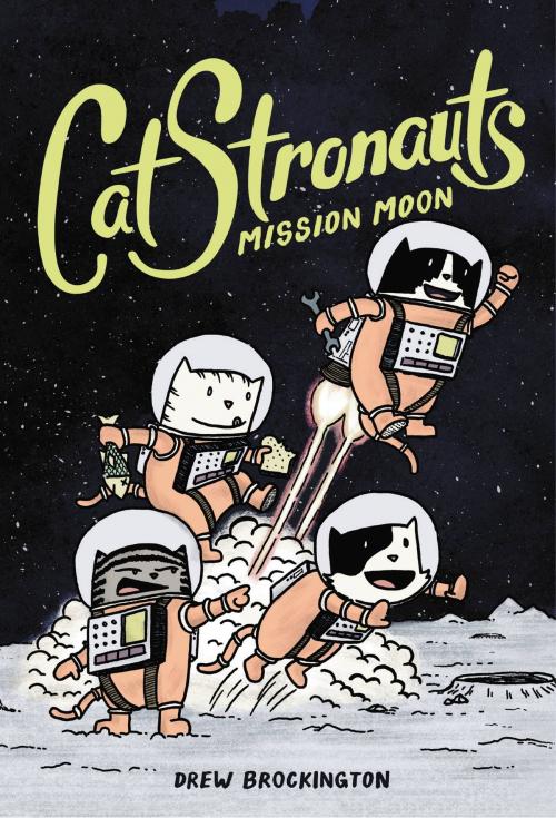 Cover of the book CatStronauts: Mission Moon by Drew Brockington, Little, Brown Books for Young Readers