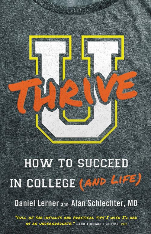 Cover of the book U Thrive by Dan Lerner, Alan Schlechter, , Little, Brown and Company