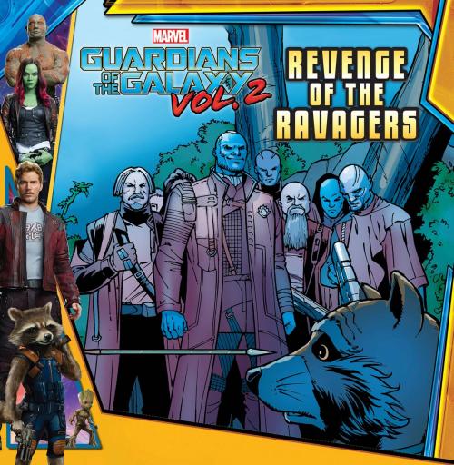 Cover of the book MARVEL's Guardians of the Galaxy Vol. 2: Revenge of the Ravagers by R. R. Busse, Little, Brown Books for Young Readers