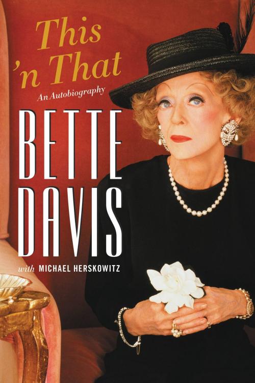 Cover of the book This 'n That by Bette Davis, Hachette Books