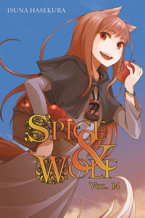 Cover of the book Spice and Wolf, Vol. 14 (light novel) by Isuna Hasekura, Yen Press
