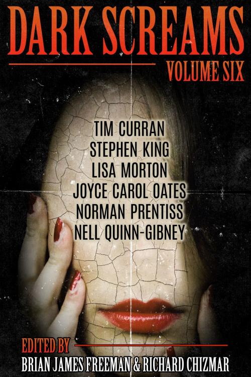 Cover of the book Dark Screams: Volume Six by Stephen King, Norman Prentiss, Joyce Carol Oates, Random House Publishing Group