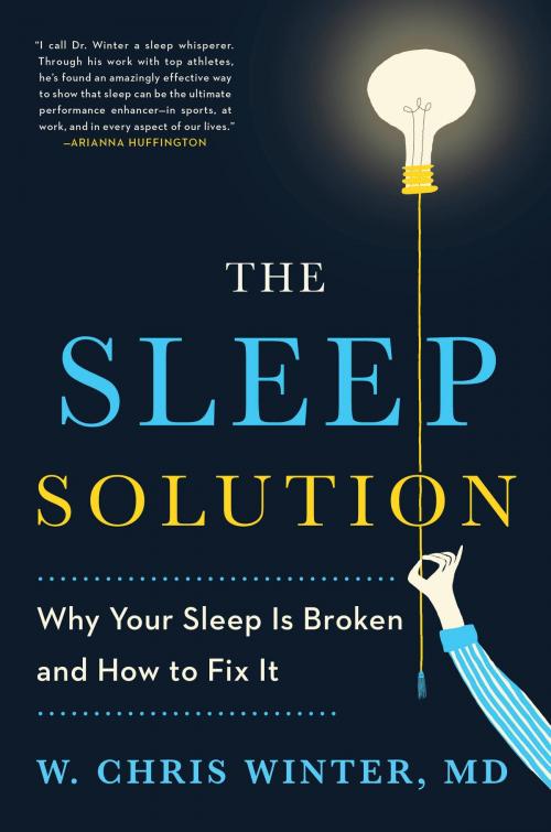 Cover of the book The Sleep Solution by W. Chris Winter, M.D., Penguin Publishing Group