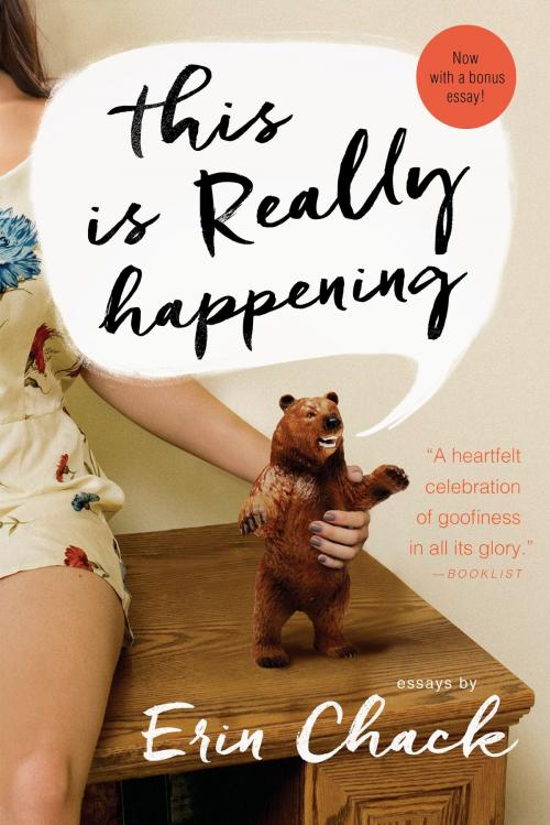 Cover of the book This Is Really Happening by Erin Chack, Penguin Young Readers Group