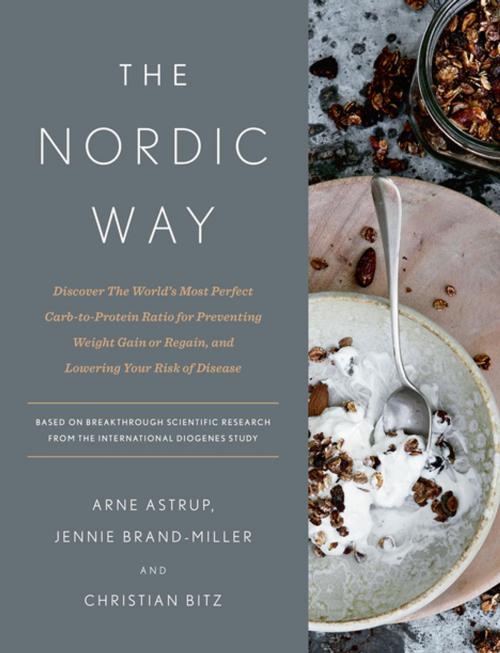 Cover of the book The Nordic Way by Arne Astrup, Jennie Brand-Miller, Christian Bitz, Penguin Publishing Group