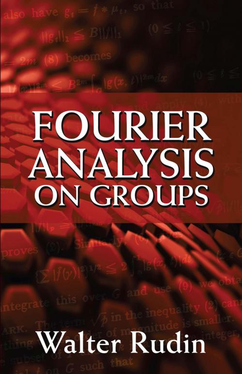 Cover of the book Fourier Analysis on Groups by Walter Rudin, Dover Publications