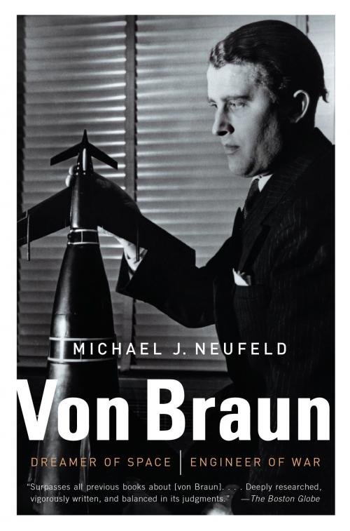 Cover of the book Von Braun by Michael Neufeld, Knopf Doubleday Publishing Group