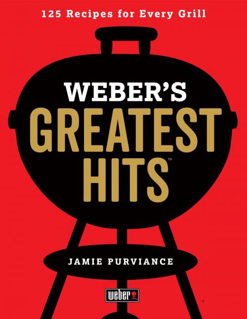 Cover of the book Weber's Greatest Hits by Jamie Purviance, HMH Books