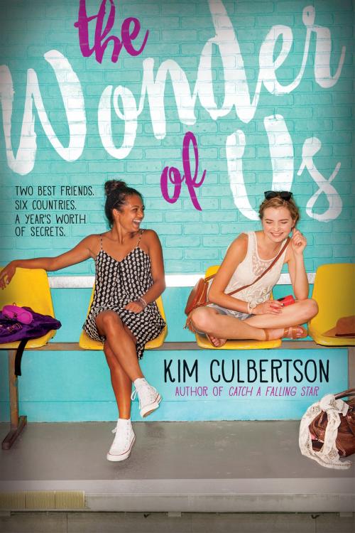 Cover of the book The Wonder of Us by Kim Culbertson, Scholastic Inc.