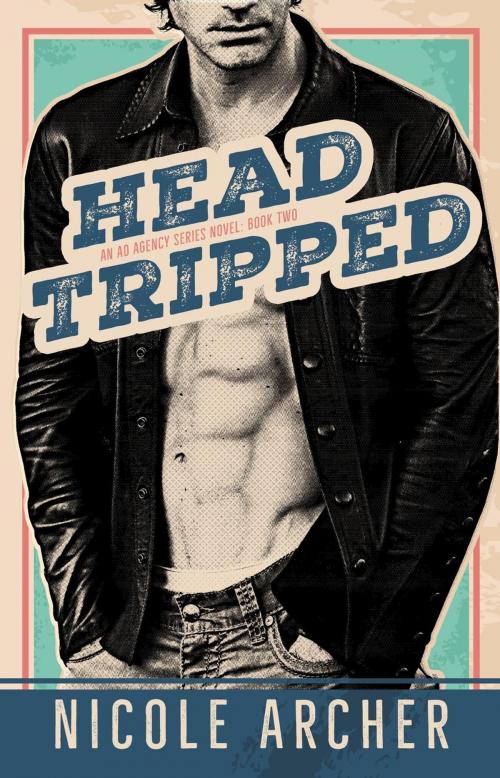 Cover of the book Head-Tripped by Nicole Archer, Nicole Archer