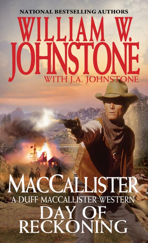 Cover of the book Day of Reckoning by William W. Johnstone, J.A. Johnstone, Pinnacle Books