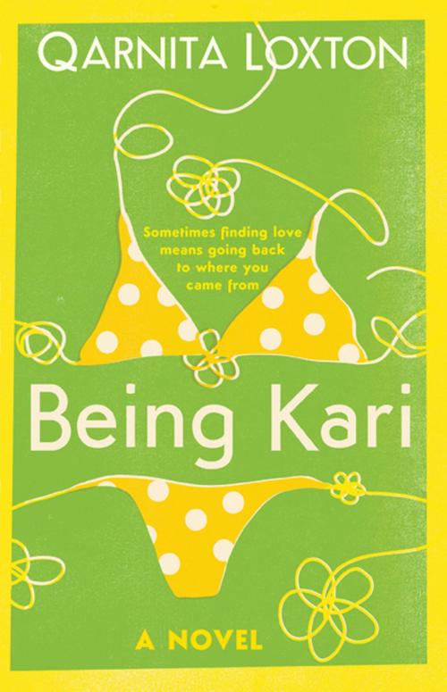 Cover of the book Being Kari by Qarnita Loxton, Kwela