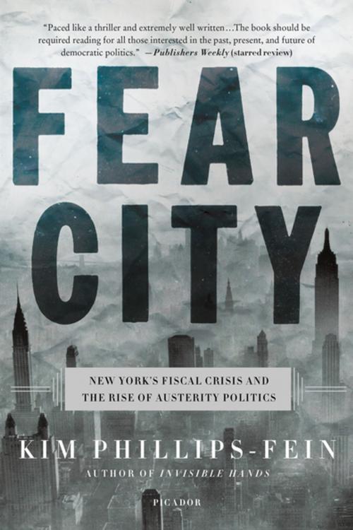 Cover of the book Fear City by Kim Phillips-Fein, Henry Holt and Co.