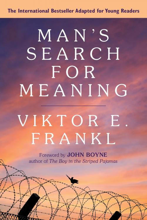 Cover of the book Man's Search for Meaning: Young Adult Edition by Viktor E. Frankl, Beacon Press