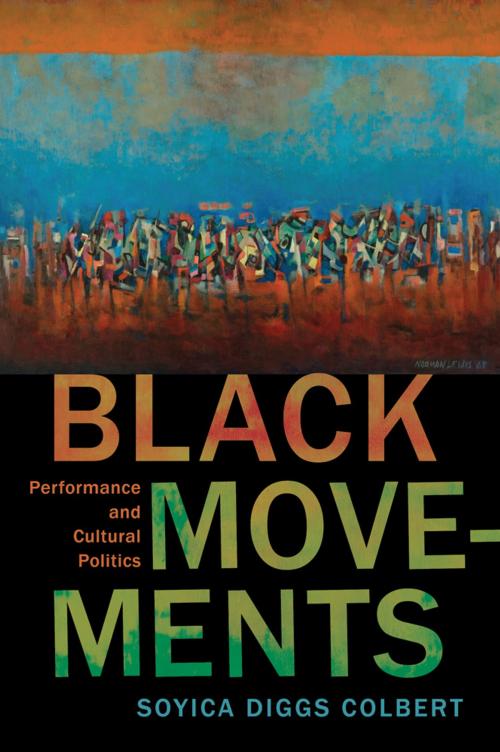Cover of the book Black Movements by Soyica Diggs Colbert, Rutgers University Press
